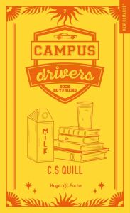 Campus drivers Tome 2 : Book boyfriend. Edition collector - Quill C.S.