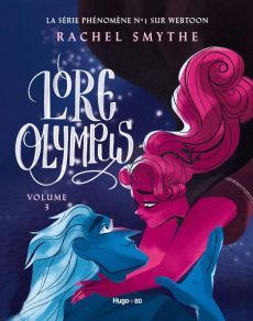 Lore Olympus Tome 3 - Smythe Rachel - Bligh Robyn Stella