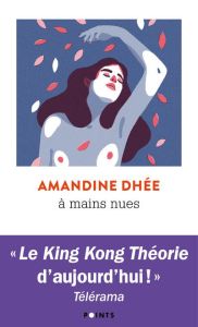 A mains nues - Dhée Amandine