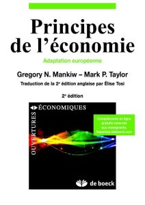 Principes de l'économie. 2e édition - Mankiw Gregory - Taylor Mark P. - Tosi Elise - Deh