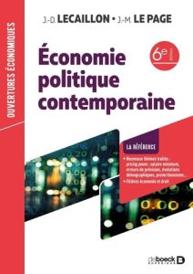 Economie politique contemporaine. 6e édition - Lecaillon Jean-Didier - Le Page Jean-Marie