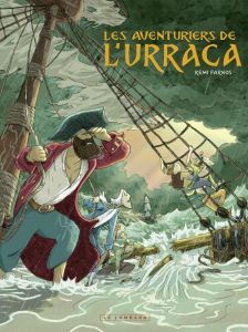 Les aventuriers de l'Urraca - Farnos Rémi