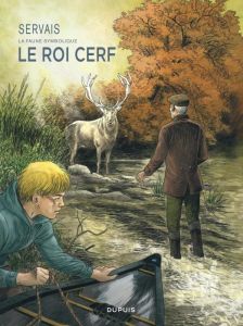 La faune symbolique Tome 2 : Le roi cerf - Servais Jean-Claude