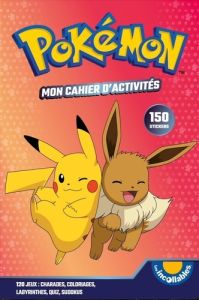 Mon cahier d'activités Pokémon. Avec des stickers - PLAYBAC EDITIONS