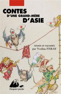 Contes d'une grand-mère d'Asie - Féray Yveline