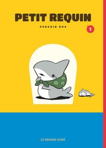 Petit Requin Tome 1 - Penguin Box