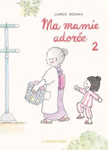 Ma mamie adorée Tome 2 - Honma Junko