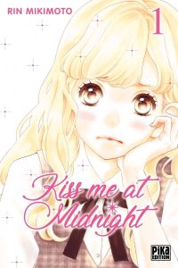 Kiss me at Midnight Tome 1 - Mikimoto Rin - Le Dimna Léa