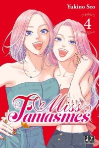 Miss Fantasmes Tome 4 - Seo Yukino
