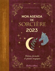 Mon agenda de sorcière. Potions, formules & plantes magiques, Edition 2023 - Hennezel Marie d'