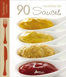 90 recettes de sauces - Losange