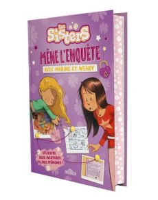 Les Sisters. Mène l'enquête avec Marine et Wendy, Edition collector - Krief Oriane