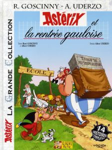 Astérix Tome 32 : Astérix et la rentrée gauloise - Goscinny René - Uderzo Albert