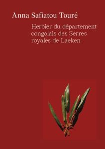 Herbier du département congolais des Serres royales de Laeken - Touré Anna Safiatou