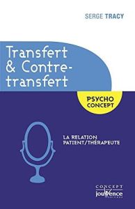 Transfert & contre-transfert - Tracy Serge