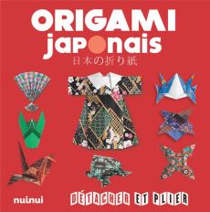 Détacher et plier - Origami japonais - NE - COLLECTIF