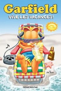 Garfield : Vive les vacances - Davis Jim - Saucyer Jean-Robert