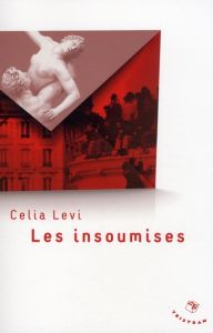 Les insoumises - Levi Celia