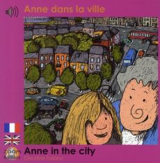 ANNE DANS LA VILLE (FRANCAIS- ANGLAIS) - FURLANO CLAUDINE