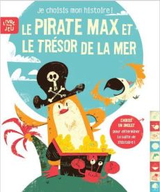 Le pirate Max et le trésor de la mer - Beckett Kyle