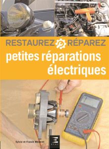 Petites réparations électriques - Méneret Sylvie - Méneret Franck