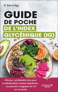 Guide de poche de l'index glycémique (IG) - Nys Pierre