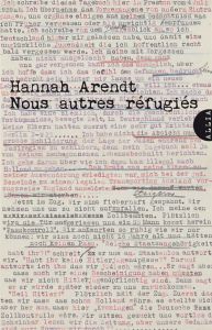 Nous autres refugiés - Arendt Hannah - Orhan Danielle