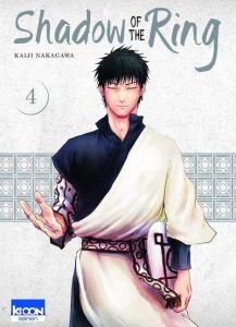 Shadow of the Ring Tome 4 - Nakagawa Kaiji