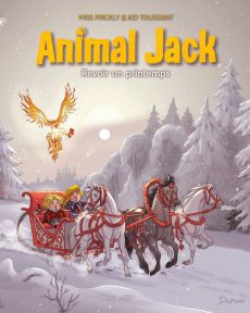 Animal Jack Tome 5 : Revoir un printemps - Miss Prickly - Kid Toussaint