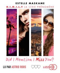 D.I.M.I.L.Y Tome 3 : Did I Mention I Miss You ? 1 CD audio MP3 - Maskame Estelle - Ortalda Maud - Roos Astrid