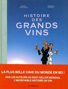 Histoire des grands vins - Simmat Benoist - Casanave Daniel - Lerolle Christi