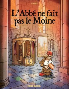 L'Abbé ne fait pas le Moine - L'Abbé