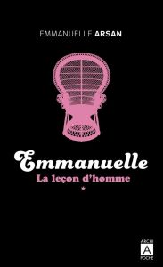 Emmanuelle/01/La leçon d'homme - Arsan Emmanuelle - Moreau Camille