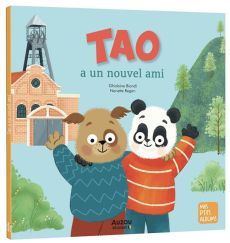 Tao a un nouvel ami - Biondi Ghislaine - Regan Nanette