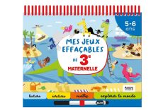 Mes jeux effaçables de 3e maternelle - Mazars Emma - Skorupa Thomas - Audouin Laurent