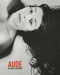 Aude, un jour de septembre - Ledoux Thierry - Delbecq Céline