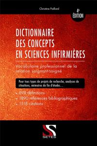 Dictionnaire des concepts en sciences infirmières - Paillard Christine - Jeanguiot Nicole
