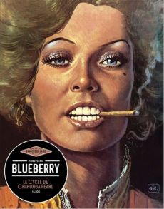 Les Cahiers de la BD Hors-série : Blueberry. Le cycle de Chihuahua Pearl - Tellop Nicolas