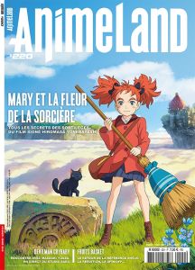 Animeland/220/Mary et la fleur de la sorcière / Février mars 2018 - Collectif