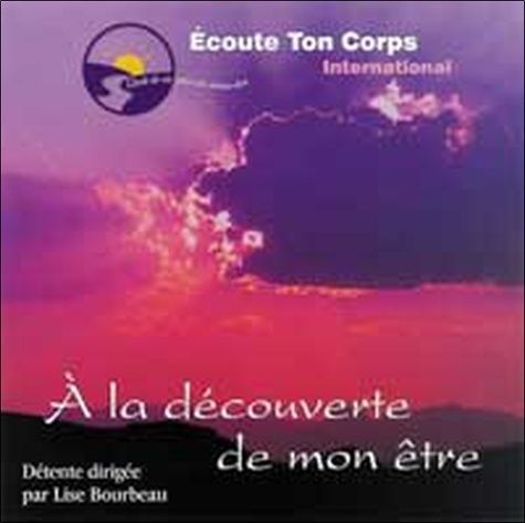 Emprunter Découverte de mon être. 1 CD audio livre