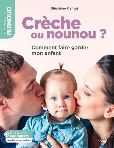 Emprunter Creche ou nounou ? livre