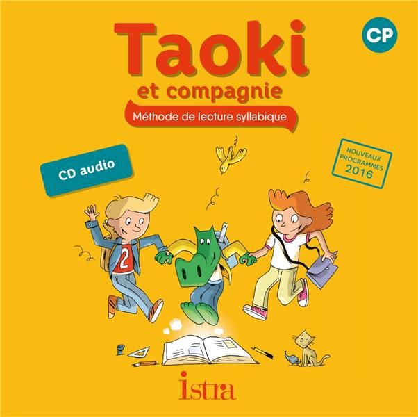 Emprunter Méthode de lecture syllabique CP Taoki et compagnie. Edition 2017. 1 CD audio livre