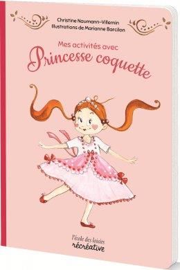 Emprunter Mes activités avec la princesse coquette livre