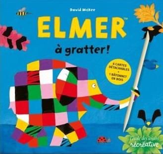 Emprunter Elmer à gratter ! livre