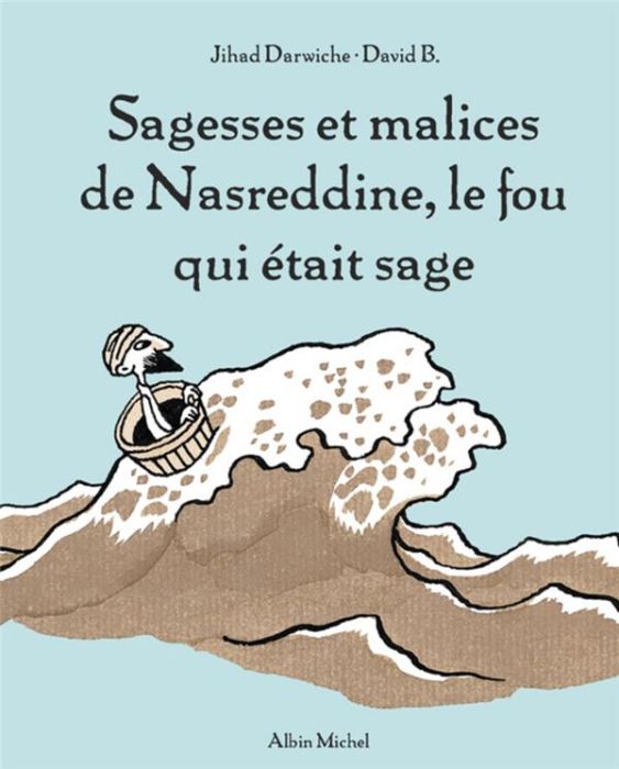 Emprunter Sagesses et malices de Nasreddine, le fou qui était sage MHF Lecture-Compréhension. Pack de 5 exempl livre