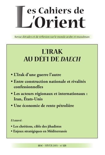 Emprunter Les Cahiers de l'Orient N° 121, Hiver 2015 : L'Irak au défi de Daech livre