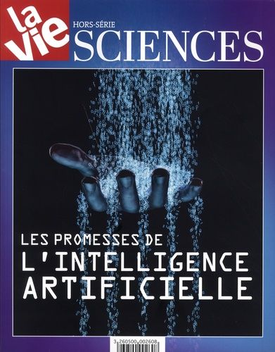 Emprunter La Vie Hors-série septembre 2018 : Les promesses de l'intelligence artificielle livre