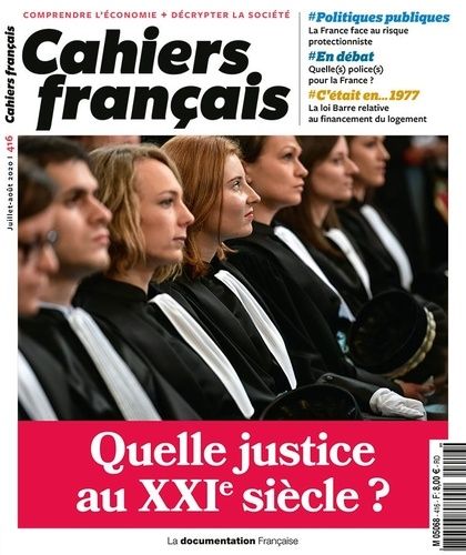 Emprunter Cahiers français N° 416, juillet-août 2020 : Quelle justice au XXIe siècle ? livre