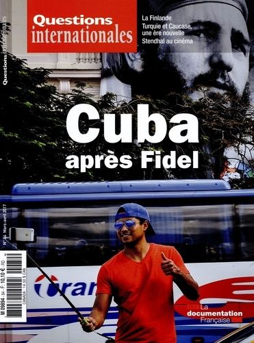 Emprunter Questions internationales N° 84, mars-avril 2017 : Cuba après Fidel livre