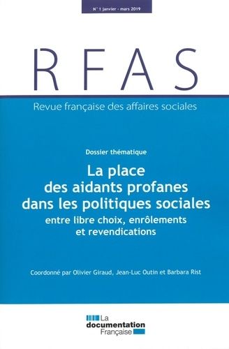 Emprunter Revue française des affaires sociales N° 1, janvier-mars 2019 : La place des aidants profanes dans l livre